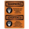Signmission OSHA WARNING, Respirator Area See MSDS For Correct Filter, 14in X 10in Decal, OS-WS-D-1014-L-12815 OS-WS-D-1014-L-12815